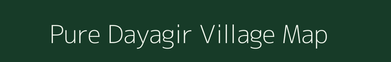 Pure Dayagir village map in Uttar Pradesh