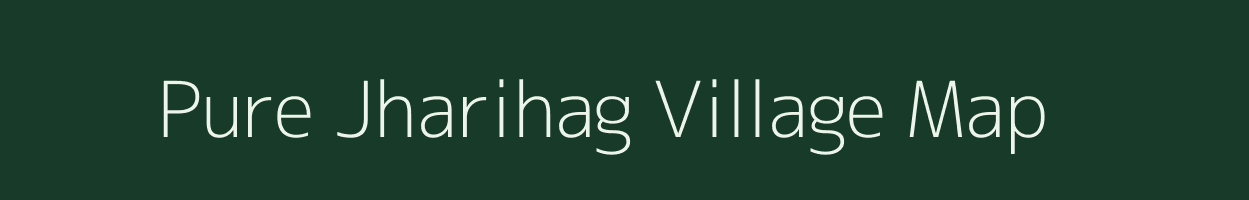 Pure Jharihag village map in Uttar Pradesh