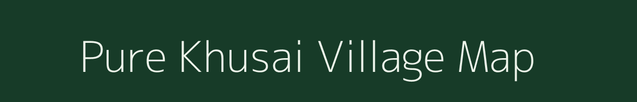 Pure Khusai village map in Uttar Pradesh