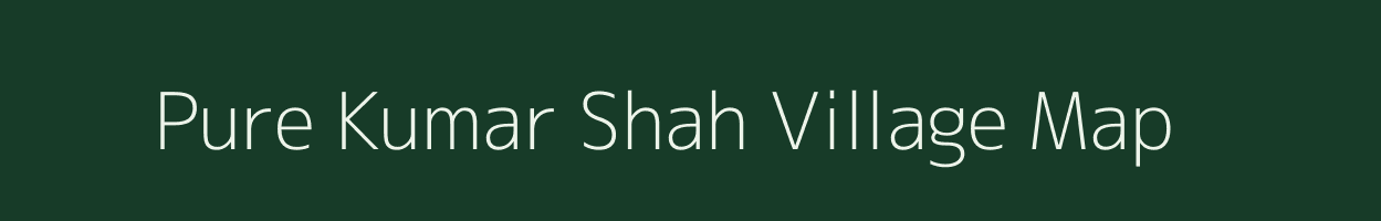 Pure Kumar Shah village map in Uttar Pradesh