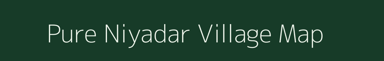 Pure Niyadar village map in Uttar Pradesh