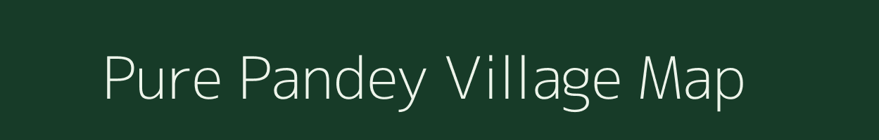 Pure Pandey village map in Uttar Pradesh