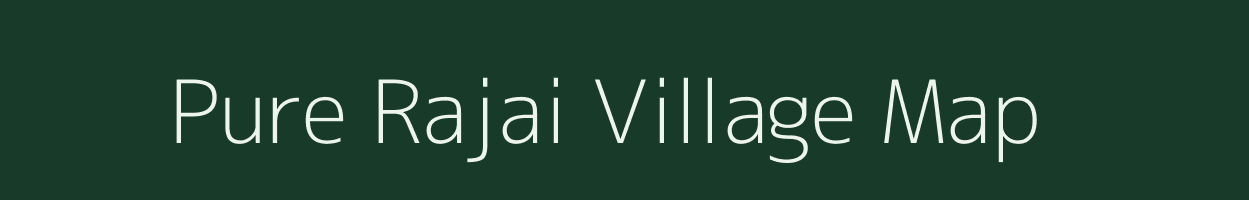 Pure Rajai village map in Uttar Pradesh
