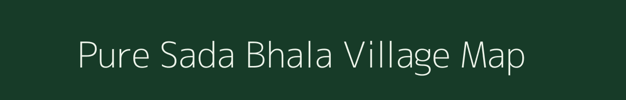 Pure Sada Bhala village map in Uttar Pradesh
