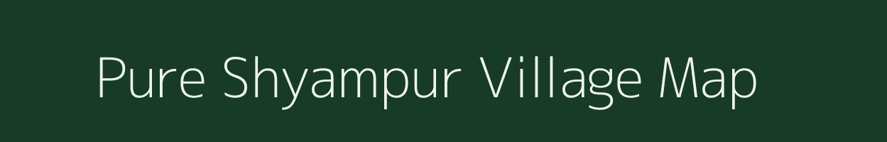 Pure Shyampur village map in Uttar Pradesh