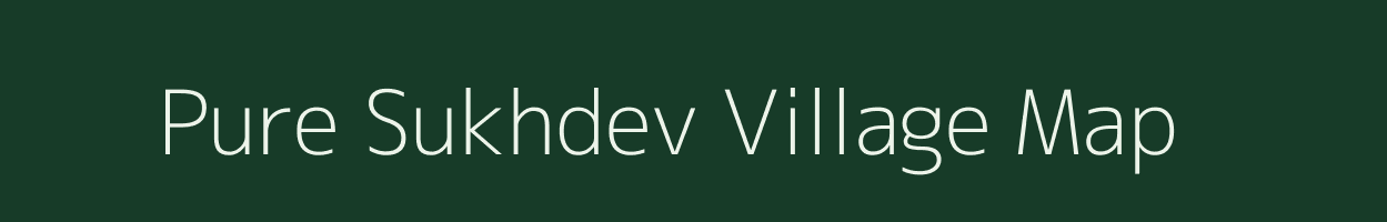 Pure Sukhdev village map in Uttar Pradesh