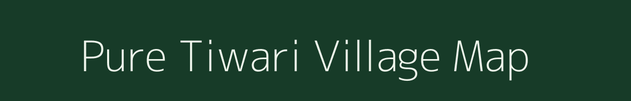 Pure Tiwari village map in Uttar Pradesh