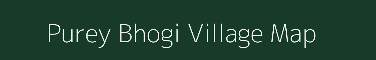 Purey Bhogi village map in Uttar Pradesh