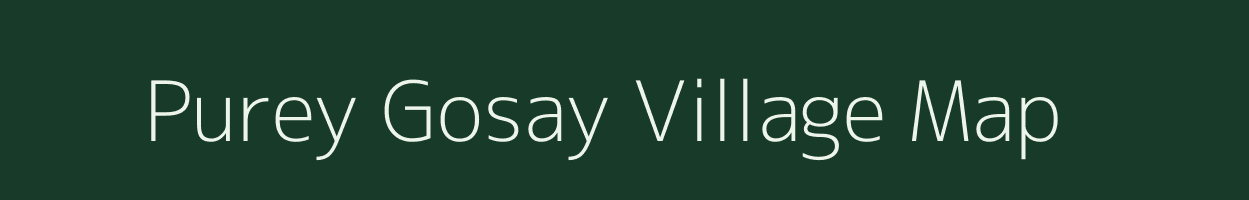 Purey Gosay village map in Uttar Pradesh