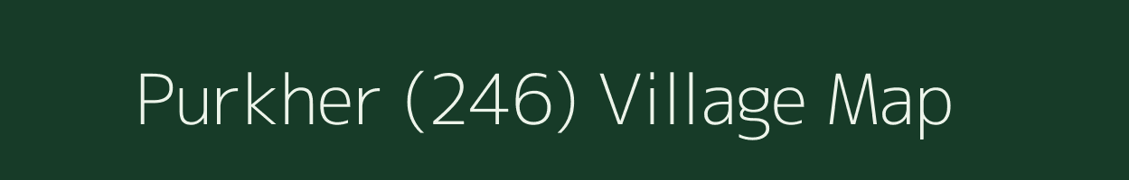 Purkher (246) village map in Himachal Pradesh