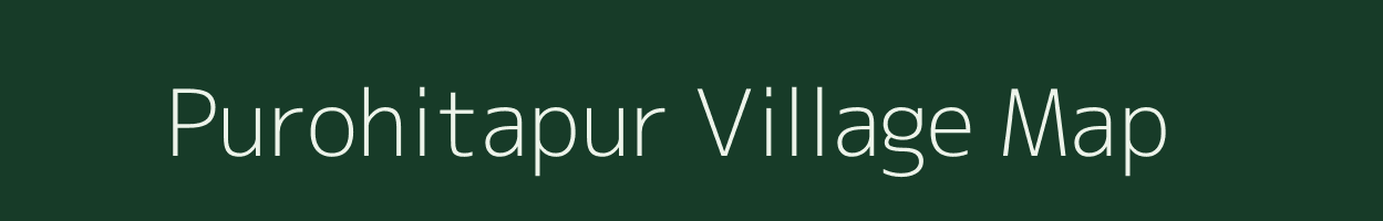 Purohitapur village map in Odisha