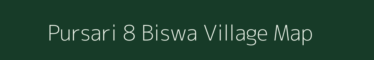 Pursari 8 Biswa village map in Uttar Pradesh