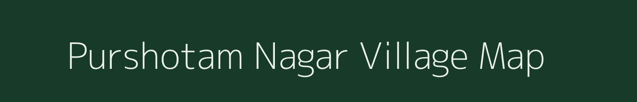 Purshotam Nagar village map in Chhattisgarh
