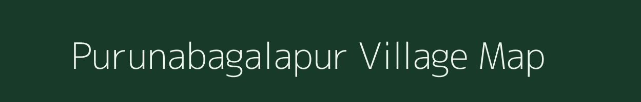 Purunabagalapur village map in Odisha