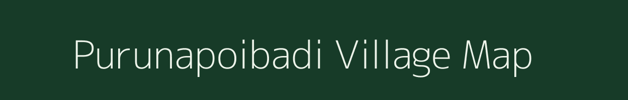 Purunapoibadi village map in Odisha