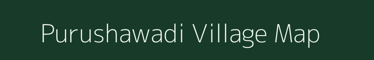 Purushawadi village map in Maharashtra