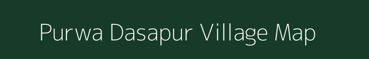 Purwa Dasapur village map in Uttar Pradesh