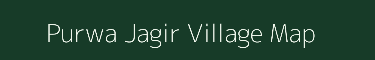 Purwa Jagir village map in Madhya Pradesh