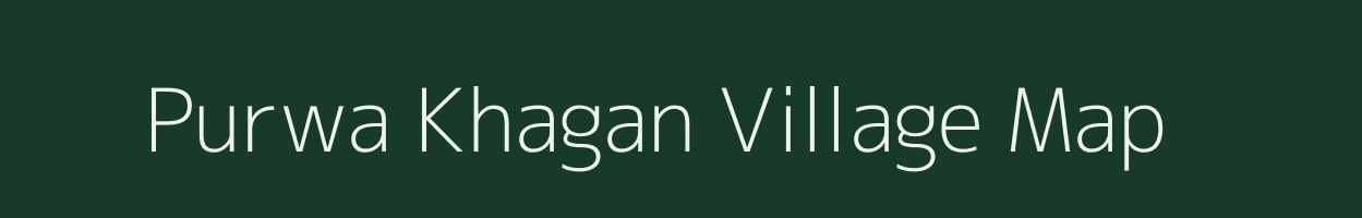 Purwa Khagan village map in Uttar Pradesh