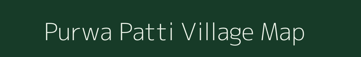 Purwa Patti village map in Uttar Pradesh