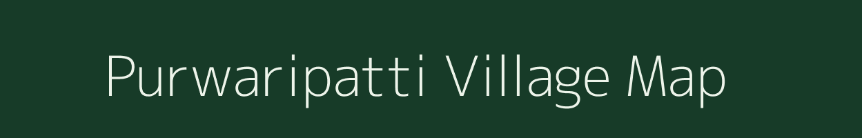 Purwaripatti village map in Bihar