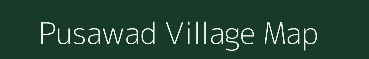 Pusawad village map in Chhattisgarh