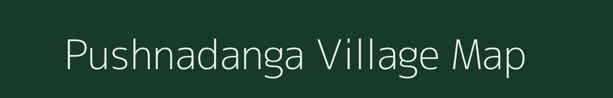 Pushnadanga village map in West Bengal