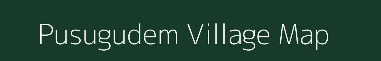 Pusugudem village map in Andhra Pradesh