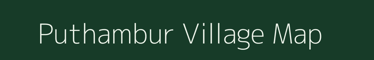 Puthambur village map in Tamil Nadu