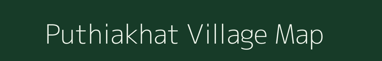 Puthiakhat village map in Assam
