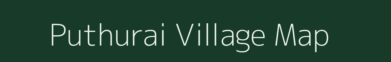 Puthurai village map in Tamil Nadu