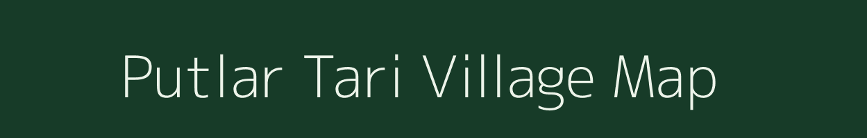 Putlar Tari village map in Assam