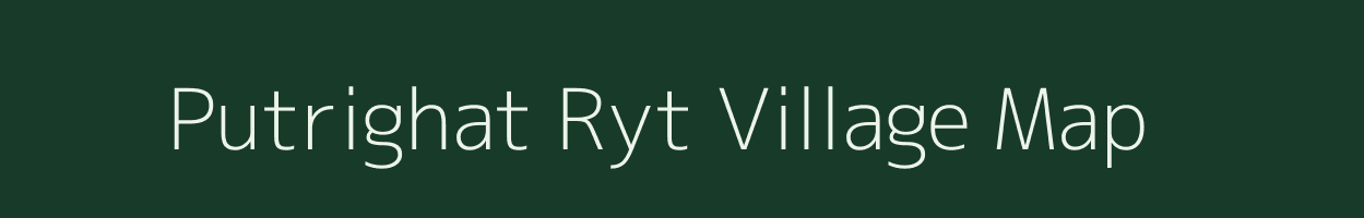 Putrighat Ryt village map in Madhya Pradesh