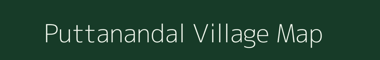 Puttanandal village map in Tamil Nadu