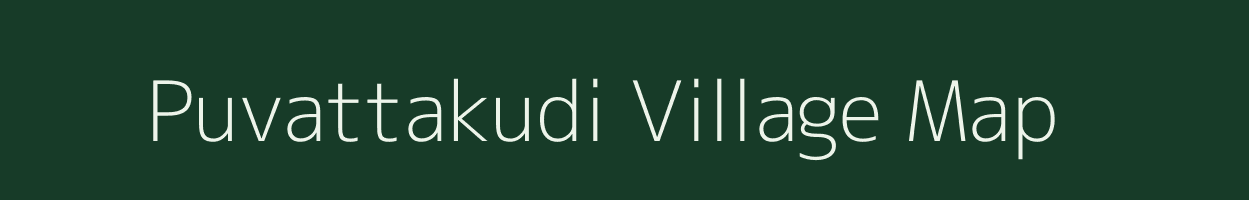 Puvattakudi village map in Tamil Nadu