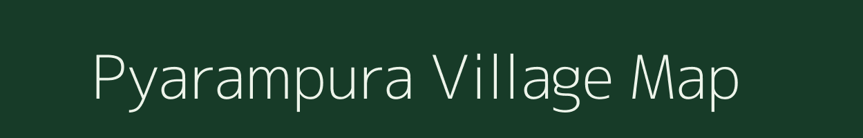 Pyarampura village map in Uttar Pradesh