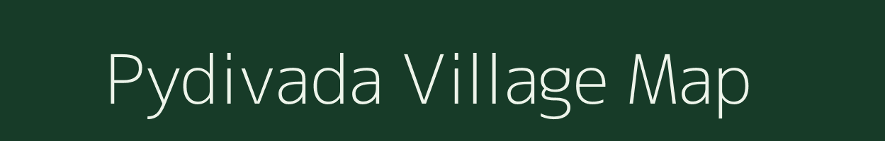 Pydivada village map in Andhra Pradesh