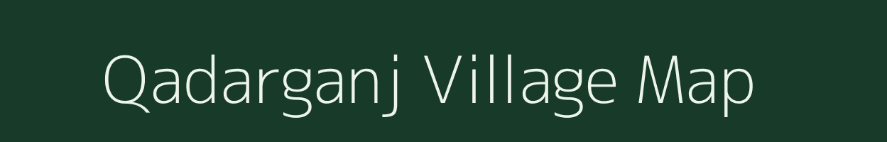 Qadarganj village map in Uttar Pradesh