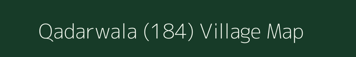 Qadarwala (184) village map in Punjab