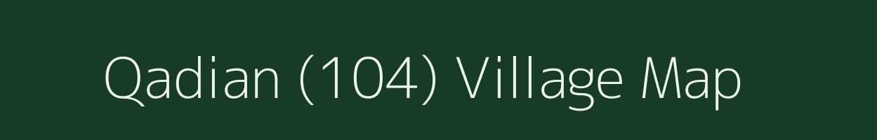 Qadian (104) village map in Punjab