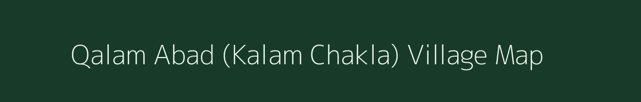 Qalam Abad (Kalam Chakla) village map in Jammu & Kashmir