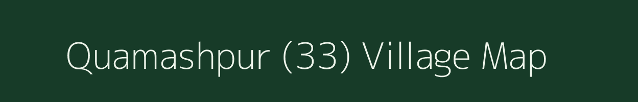 Quamashpur (33) village map in Haryana