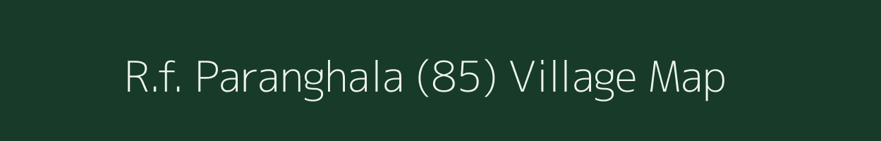 R.f. Paranghala (85) village map in Himachal Pradesh