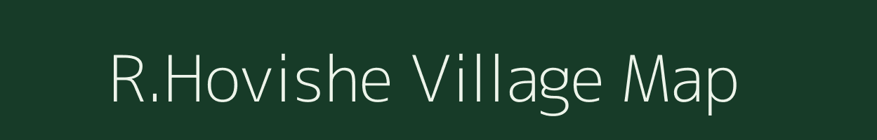 R.Hovishe village map in Nagaland