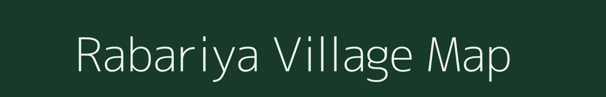 Rabariya village map in Gujarat