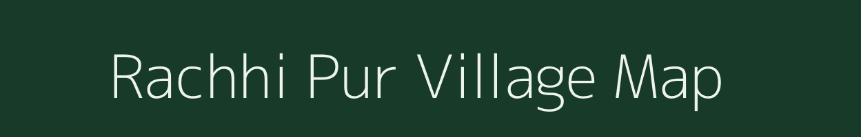 Rachhi Pur village map in Odisha