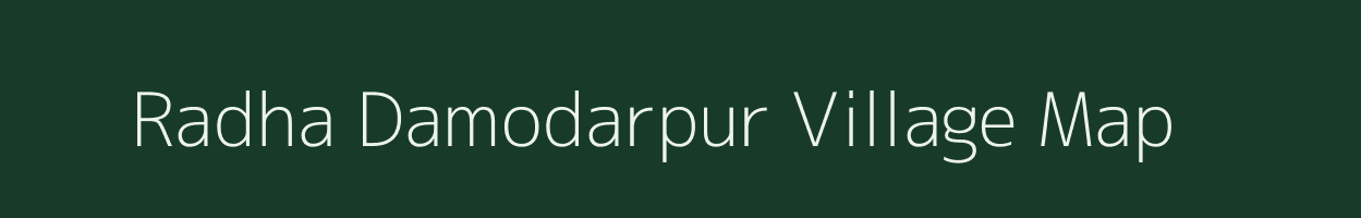 Radha Damodarpur village map in West Bengal