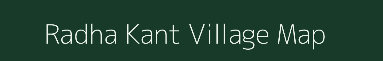 Radha Kant village map in Bihar