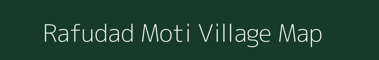 Rafudad Moti village map in Gujarat