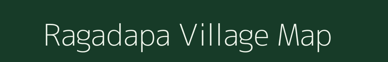 Ragadapa village map in Andhra Pradesh